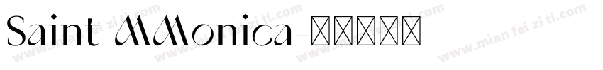 Saint MMonica字体转换
